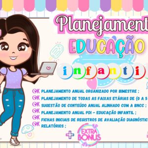 PLANEJAMENTO ANUAL 2024 "EDUCAÇÃO INFANTIL"