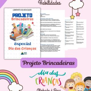 PROJETO BRINCADEIRAS "Especial Dia das Crianças"