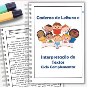 CADERNO DE LEITURA E INTERPRETAÇÃO DE TEXTOS - CICLO COMPLEMENTAR (4° e 5° ANO)