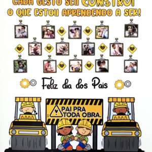PAINEL COM FOTOS 'PAI PRA TODA OBRA"