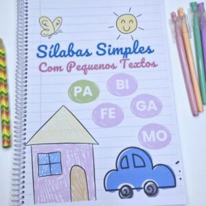 APOSTILA DE SÍLABAS SIMPLES COM PEQUENOS TEXTOS