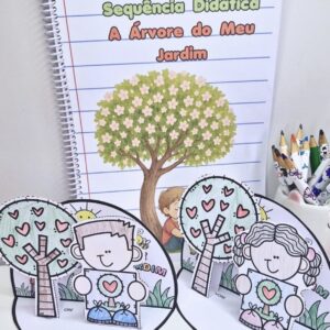 SEQUÊNCIA DIDÁTICA ''A ÁRVORE DO MEU JARDIM"
