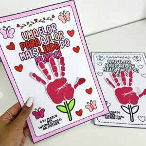 ATIVIDADE INTERATIVA MÃOZINHA "DIA DA MULHER "