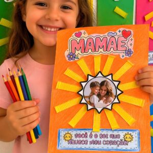 ATIVIDADE: MAMÃE VOCÊ É O MEU SOL
