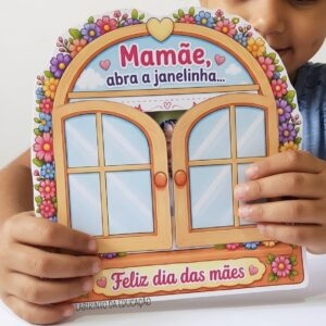 ATIVIDADE INTERATIVA "JANELINHA DIA DAS MÃES"