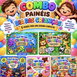 COMBO PAINÉIS DIA DAS CRIANÇAS